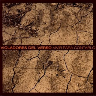 Violadores Del Verso — Vivir Para Contarlo