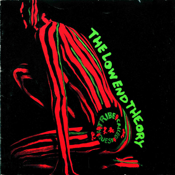 A Tribe Called Quest — The Low End Theory