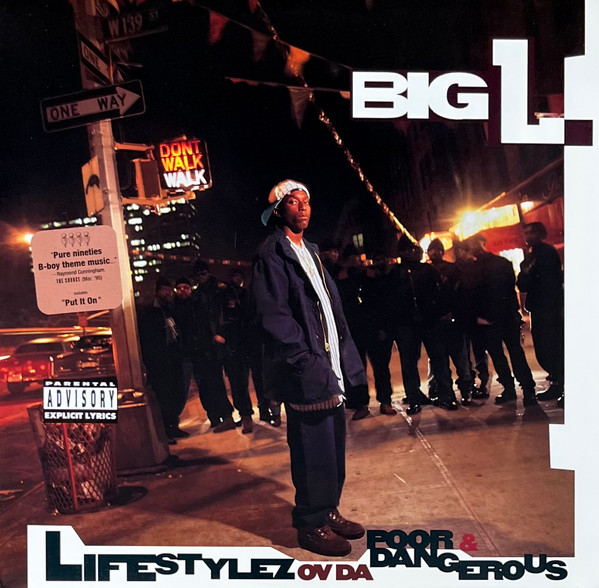 Big L — Lifestylez Ov Da Poor & Dangerous